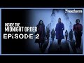 Inside the Midnight Order | Episode 2 | Freeform & ABC Audio