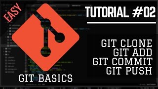 Git Tutorial For Beginner #2 - Git Clone, Git Add, Git Commit, Git Push!