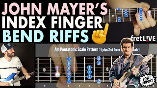 John Mayer’s BB King Inspired Pentatonic Riffs // Index Finger Bends // fretLIVE Guitar Lesson