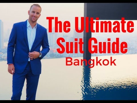 Tailored suit Bangkok. EVERYTHING you need to know. Tailored suit Bangkok. EVERYTHING you need to know.
