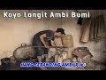 Koyo Langit Ambi Bumi ~ Pop Version   |  [Official Video]   #music