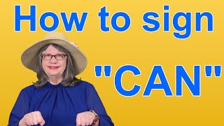 How To Sign CAN — ASL Word Of The Day — Word 55