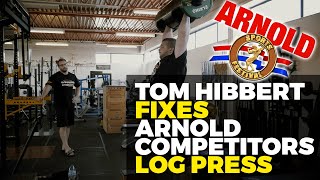 Tom Hibbert Fixes Arnold Competitors Log Press!