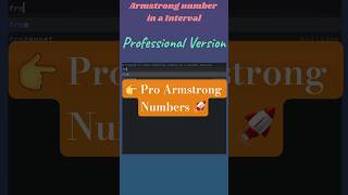 Armstrong Numbers in Interval 🔥 | Pro Python Code