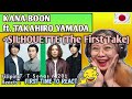 KANA-BOON feat. TAKAHIRO YAMADA (ASIAN KUNG-FU GENERATION) - SILHOUETTE || The First Take || REACT