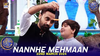 Nannhe Mehmaan | Kids Segment | Waseem Badami | Ahmed Shah | 22 March 2024 | #shaneiftar