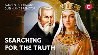 Famous Ukrainians: Queen and Predictor – Searching for the Truth | History | Documentary | Biography