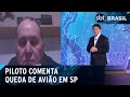 Piloto comenta queda de avião que deixou 61 mortos no interior de SP | SBT Brasil (09/08/24)