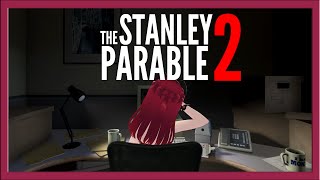 One Last Stanley Before We Go Go... | The Stanley Parable 2