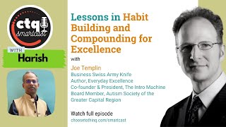 Habit Building and Excellence | Learning from Joe Templin's Insights