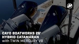 Cayo Boatworks 26’ Hybrid Catamaran with Twin Mercury V8