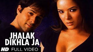 Jhalak Dikhla Ja Ek baar aaja Song HD | Aksar Movie | Emraan Hashmi & Himesh Reshammiya