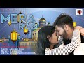 MERA RAB  || ARVIND OJHA || PRATHAM JAIN || SHEHNAZ  || MUSIC BEATS OFFICIAL || NIRANJAN BHUDHADARA