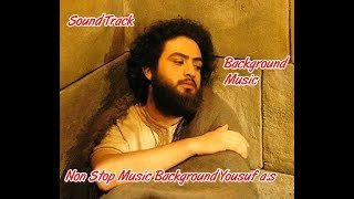 Hazzrat Yousuf Soul Background Music, Non Stop Sound Track, Yousuf Payamber Movie Sounds