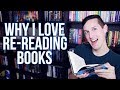 WHY RE-READ BOOKS?