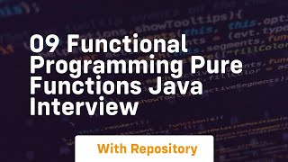 09 functional programming pure functions java interview