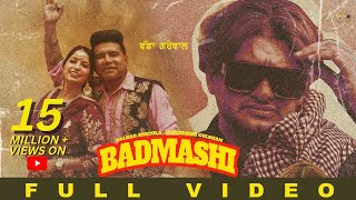 Badmashi (Official Video) Balkar Ankhila | Manjinder Gulshan | Vadda Grewal |