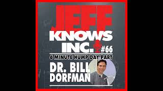 #66 -  ABC Extreme Makeover Star Dr Bill Dorfman Talks About The Importance Of A Mentor