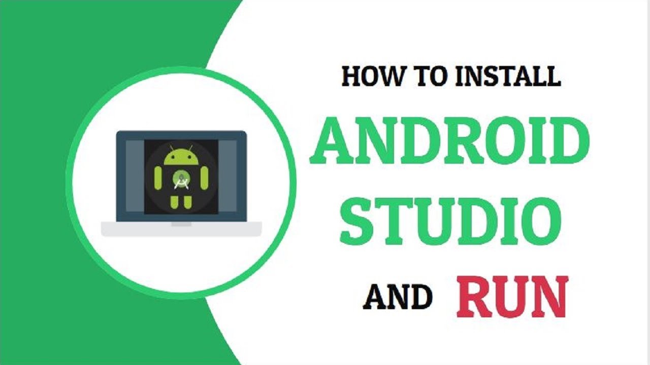 How To Install Android Studio On Windows 10 Step By Step - Android ...