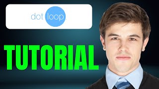 Dotloop Tutorial: Complete Business Management Tool Guide 2025!