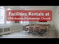 Facilities Rentals at Fifth Avenue Presbyterian Church