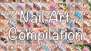 Nail Art Compilation :D