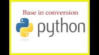 Python Lecture 7 | Base conversion|Python in hindi