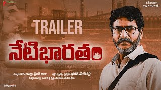 Neti Bharatham Movie Trailer | Yerra Sreedhar Raju | Bharath Parepalli | Silly Monks Tollywood