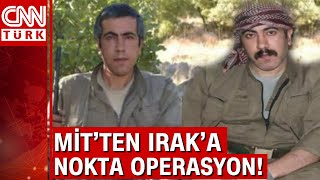 MİT'ten Irak'ta PKK'ya nokta operasyon! PKK/KCK'nın basın ve arşiv sorumlusu etkisiz hale getirildi