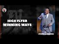 High Flyer Fellowship | Winning Ways | 12 24 2025