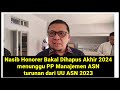 Nasib Honorer yang Bakal Dihapus Akhir 2024 menunggu PP Manajemen ASN Tahun 2024