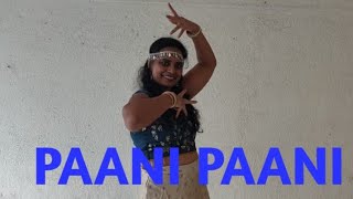 Paani Paani/Badshah/Jacqueline Fernandez/Aastha Gill/Dance cover/Shorts/Shalet Dance Academy