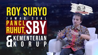 ROY SURYO JAWAB SOAL PANCI, RUHUT, SBY, DAN KEMENTERIAN KORUP | AF UNCENSORED