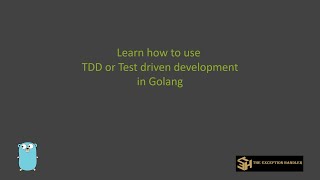 Golang Test-Driven Development Tutorial