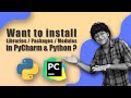 How to install libraries in PyCharm & Python | 2022 | Now Coding