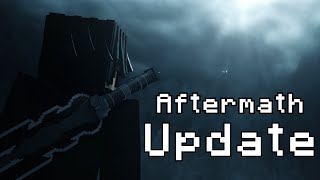 "Aftermath" - Update