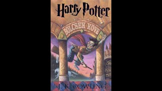 J. K. Rowling: Harry ​Potter és a Bölcsek Köve (Teljes hangoskönyv)