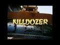 Killdozer 