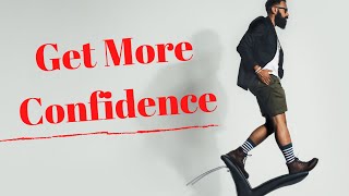 How To Have More Confidence | 5 Steps I Use 😎