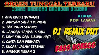 Download Mp3 ORGEN TUNGGAL DJ REMIX DANGDUT TERBARU 2023 ALBUM LAGU POP LAWAS PANCE PONDAAG FULLBASS HOREG