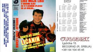 Borislav Zoric Licanin - U Lici sam rodjen u Srbiji ziv - (Audio 1989)