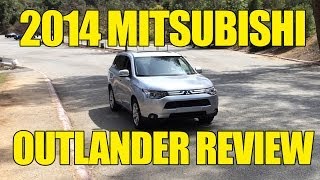 2014 Mitsubishi Outlander Review