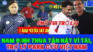 XUẤT HIỆN XUÂN SON THỨ 2, NAM ĐỊNH THUA TAN NÁT, CỰU TRỢ LÝ THẦY PARK RA TAY,