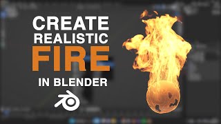 Realistic Fire Tutorial in Blender! #blender3d