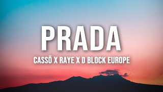 cassö x RAYE x D Block Europe - Prada (Lyrics)