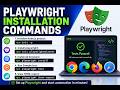 Playwright Installation commands