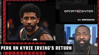 Perk has high expectations for Kyrie Irving’s return vs. the Pacers | SportsCenter