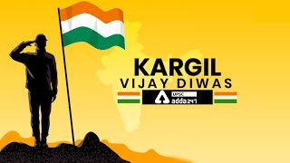 Kargil Vijay Diwas | 26 July Kargil Vijay Diwas