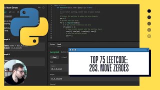 Python Coding Tutorial: Solving 'Move Zeroes' 283 Problem | LeetCode Top 75