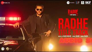Radhe Title Track |  Radhe - Your Most Wanted Bhai | Salman Khan & Disha Patani |